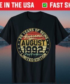 28th Birthday August 1992 28 Years Limited Edition Classic T-Shirt