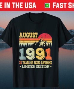 30th Birthday Born in August 1991 Classic T-Shirt