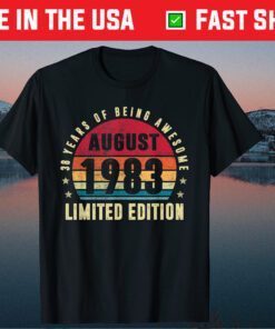 38 Years Old Men 38th Birthday Awesome Since August 1983 Classic T-Shirt