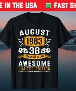 38th Birthday Vintage August 1983 38 Years Old T-Shirt