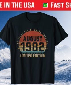 39th Birthday 39 Years Old Vintage 1982 Born in August 1982 Us 2021 T-Shirts