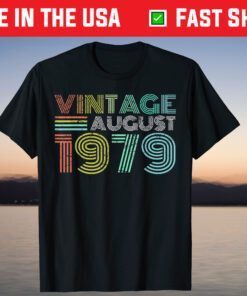 40 Years Old August 1979 Vintage 40th Birthday T-Shirt