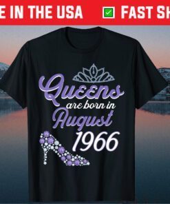 55 Years Old Birthday August 1966 55Th Birthday Unisex T-Shirt