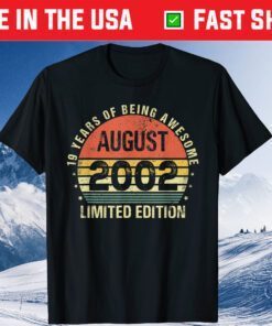 August 19th Birthday 19 Years Old Being Awesome 2002 Birthday Classic T-Shirt
