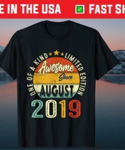 August 2019 Limited Edition 2nd Birthday 2 Years Old Classic T-Shirt