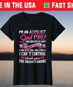 August Girl 1982 39th Birthday 1982 Years Old T-Shirt