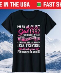 August Girl 1982 39th Birthday 1982 Years Old T-Shirt