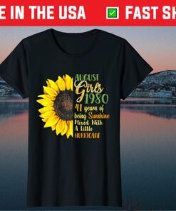 August Girls 1980 41st Birthday 41 Years Old Sunshine Classic T-Shirt