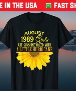 August Girls 1989 Sunflower 32th Birthday Classic T-Shirt