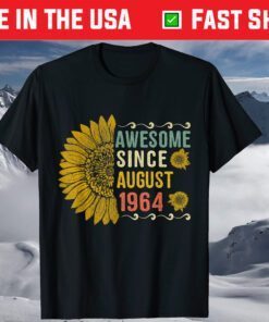 Awesome August 1964 Flower 56 Years Old 56th Birthday T-Shirt