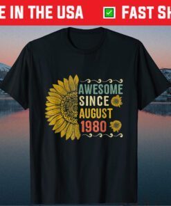 Awesome August 1980 Flower Years Old 41th Birthday Gift T-Shirt