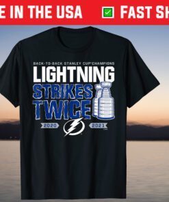 Back To Back Stanley Cup Champions Strikes Twice 2020-2021 T-Shirt