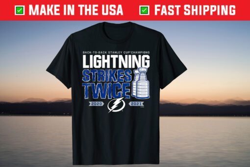 Back To Back Stanley Cup Champions Strikes Twice 2020-2021 T-Shirt