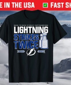 Back To Back Stanley Cup Champions Strikes Twice 2020-2021 T-Shirt