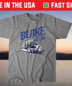 Blake At The Buzzer Shirt