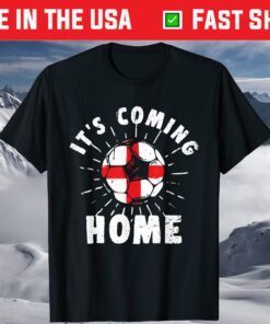 Coming Home England Flag Football Player Fan Soccer Classic T-Shirt