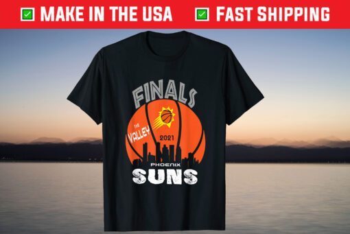 Finals The Valley Suns PHX suns basketball T-Shirt