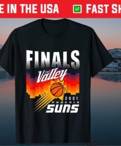 Finals The Valley Suns PHX sunss baketball Gift T-Shirt