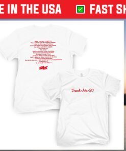 Frank Ate 50 Shirt