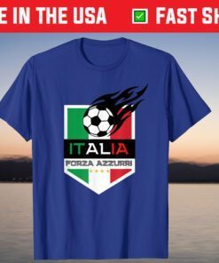 Italia Forza Azzurri Football Soccer Jersey Italy Calcio Fan T-Shirt