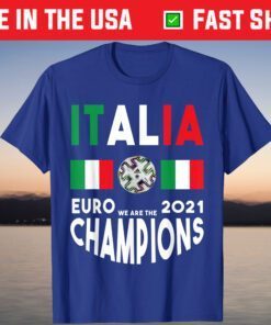 Italia Forza Azzurri It's Coming Rome Shirt