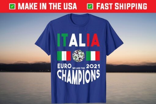 Italia Forza Azzurri It's Coming Rome Shirt