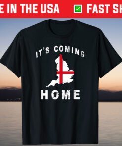 Its Coming Home England Football 2021 T-Shirt