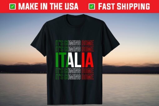 It's Coming Rome Italy Football Soccer Champions Winners Shirt