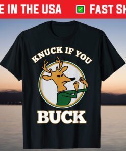 Knuck If You Buck Basketball Fan 2021 Gift T-Shirt