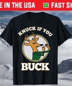 Knuck If You Buck Basketball Fan 2021 Gift T-Shirt