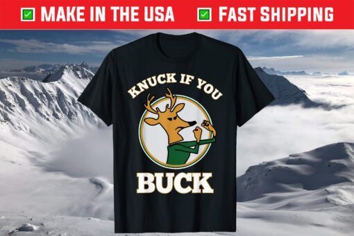 Knuck If You Buck Basketball Fan 2021 Gift T-Shirt