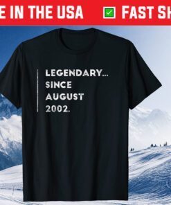 Legendary Since August 2002 17 Year Old 17th Birthday Classic TShirt