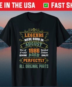Legends Were Born In August 1986 35th Birthday Classic T-Shirt