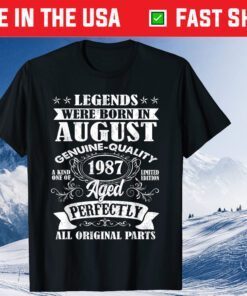 Legends Were Born In August 1987 34Th Birthday Gift T-Shirt