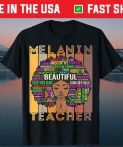 Teacher Black Girl Magic Melanin Teachers Back To School Fun Gift T-Shirt