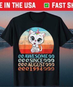 Unicorn Cat Awesome Since August 1994 My Birthday 27 Years Unisex T-Shirt