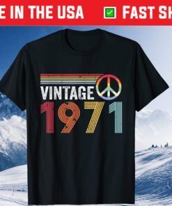 Vintage 1971 Peace Sign 50th Birthday Us 2021 T-Shirt