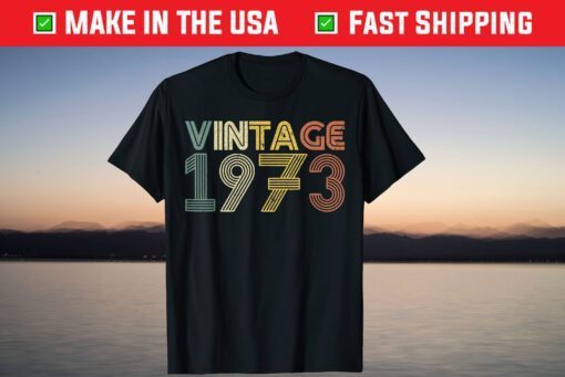 Vintage 1973 46th Birthday T Shirt