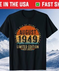 Vintage 73rd Birthday Born in August 1949 73 Years Old Classic T-Shirt