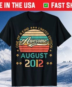 Vintage Birthday Awesome Since August 2012 Limited Edition Classic T-Shirt