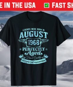 Vintage Faded Born In August 1968 53rd Birthday T-Shirt