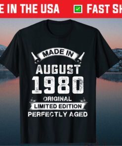 Vintage Made In August 1980 Birthday 41 Years Old Classic T-Shirt