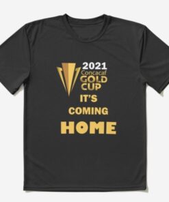 2021 Concacaf Gold Cup It's Coming Home Usa Champions Shirt