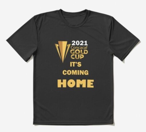 2021 Concacaf Gold Cup It's Coming Home Usa Champions Shirt