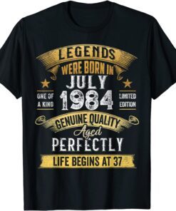 Legend Were Born in July 1984 37 Year Old 37 Birthday T-Shirt