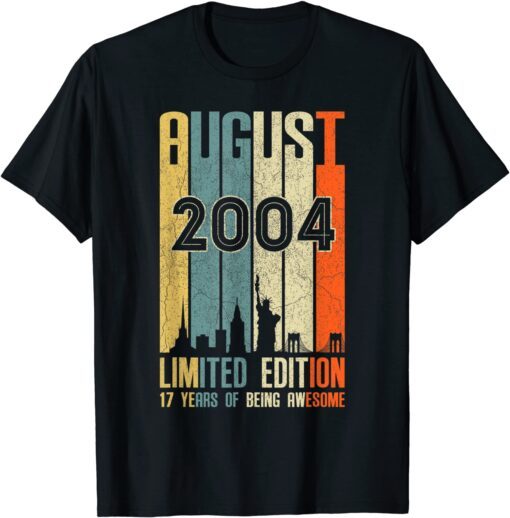 August 2004 17 Birthday 17 Year Old 2004 Birthday Vintage T-Shirt