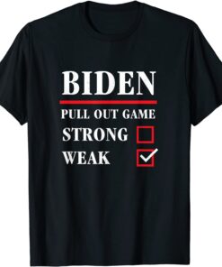 Biden Afghanistan US military pull out Kabul Gift Shirt