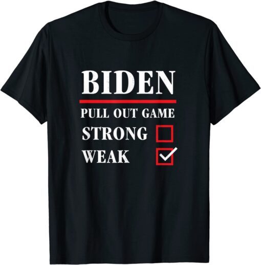 Biden Afghanistan US military pull out Kabul Gift Shirt