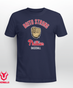 Brito Strong Phillies Baseball Gift T-Shirt