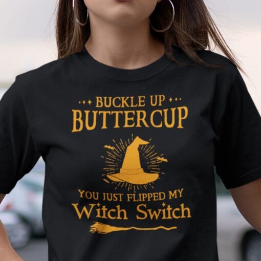 Buckle Up Buttercup Halloween Tee Shirt